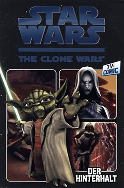 Star Wars: Clone Wars (Panini, Br.) TV-Comic Nr. 1+2 kpl. (Z1)
