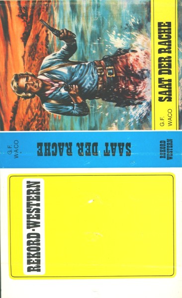 Waco, G.F. Leihbuch SU Saat der Rache (Rekord) nur Schutzumschlag