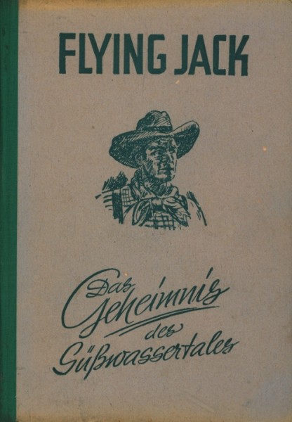 Flying Jack Leihbuch Geheimnis des Süßwassertales (Liebel)