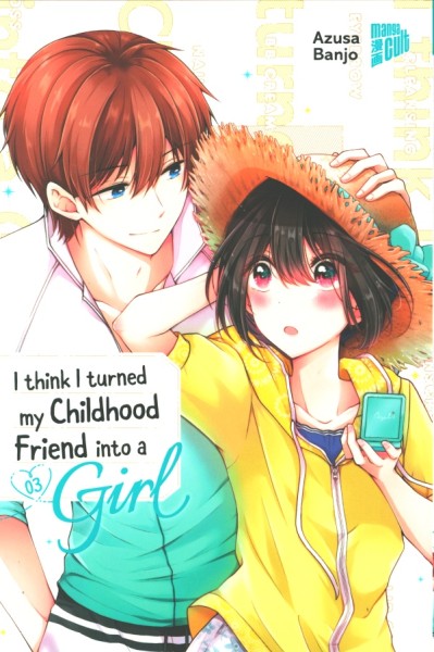 I Think I Turned My Childhood Friend Into A Girl 03