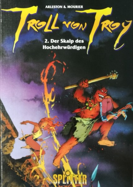 Troll von Troy (Splitter, B.) Luxusausgabe Nr. 1,2