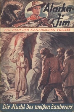 Alaska Jim (Freya, Vorkrieg) Nr. 1-100