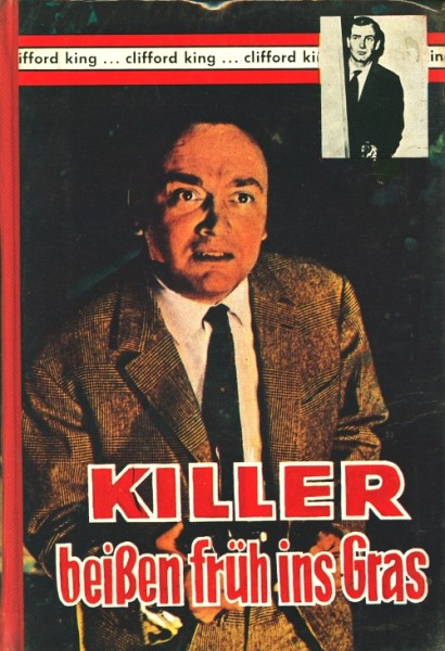 Clifford King Leihbuch Killer beißen früh ins Gras (Rekord)