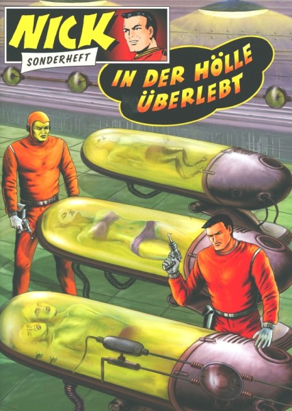 Nick Sonderheft: In der Hölle überlebt