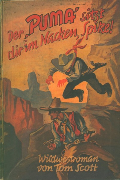 Scott, Tom Leihbuch Puma sitzt dir im Nacken, Spike (Pfriem)