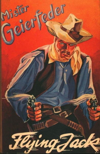Flying Jack Leihbuch Mister Geierfeder (Helios)