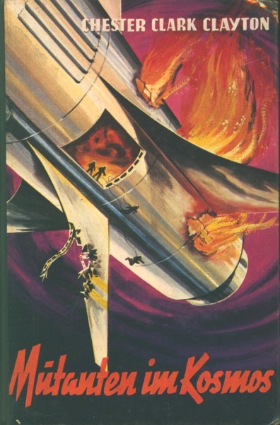 Clayton, Chester C. Leihbuch Mutanten im Kosmos (Bewin)