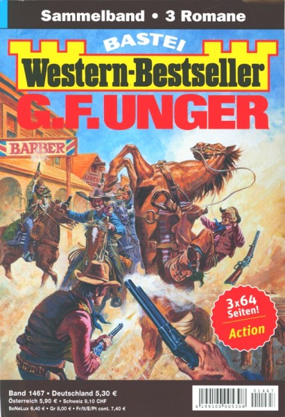 Western-Bestseller G. F. Unger Sammelband (Bastei) Nr. 1467 - aktuell