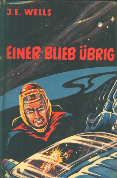 Wells, J.E. Leihbuch Einer blieb übrig (Hönne)