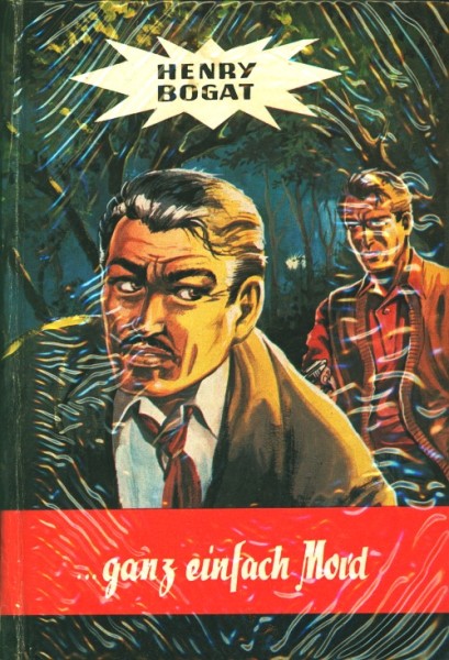 Bogat, Henry Leihbuch Ganz einfach Mord (Bewin)