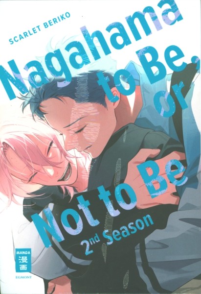 Nagahama to Be, or Not to Be 2nd Season