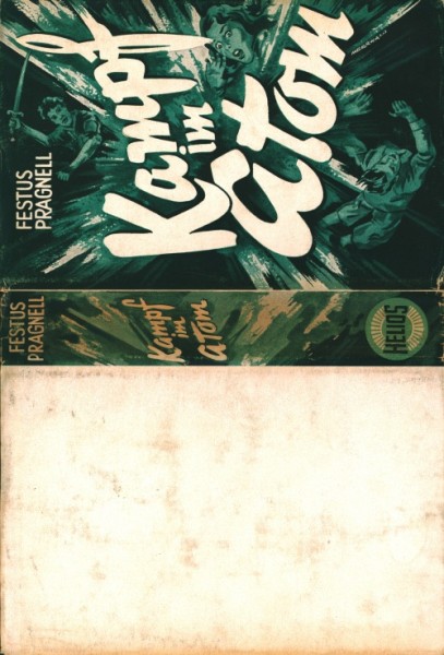 Pragnell, Festus Leihbuch SU Kampf im Atom (Helios) nur Schutzumschlag