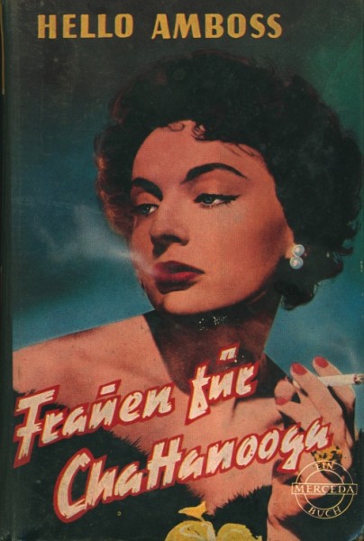 Hello Amboss Leihbuch Frauen für Chattanooga (Merceda)