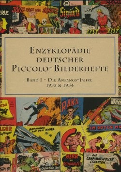 Enzyklopädie deutscher Piccolo-Bilderhefte (ComicSelection, B.) Nr. 1,2