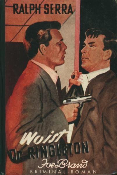 Joe Brand Leihbuch Wo ist Dr. Ringleton (Reihenbuch)