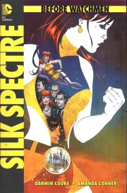 Before Watchmen 6: Silk Spectre SC