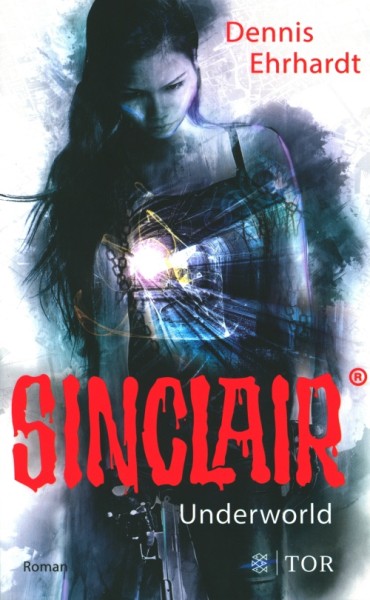 Ehrhardt, Dennis: Sinclair Band 2 - Underworld
