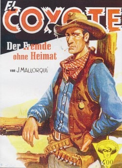 El Coyote Mallorqui (Romanheftreprints) Nr. 74