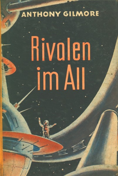 Gilmore, Anthony Leihbuch Rivalen im All (Awa)