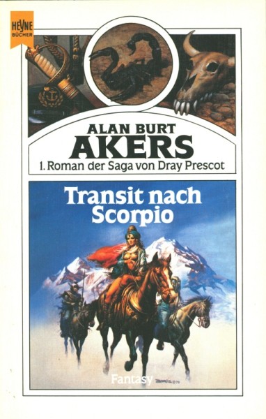 Heyne SF & Fantasy (Heyne, Tb.) Saga von Dray Prescot (Akers, Alan Burt) Nr. 1-18