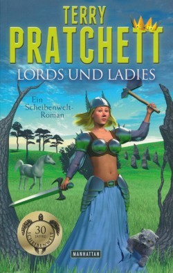 Pratchett, T.: Scheibenwelt - Lords und Ladies