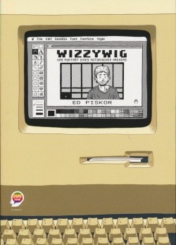 Wizzywig (Ehapa, Br.) Das Porträt eines notorischen Hackers