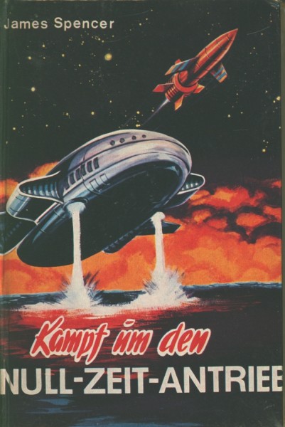 Spencer, James Leihbuch Kampf um den Null-Zeit-Antrieb (Bewin)