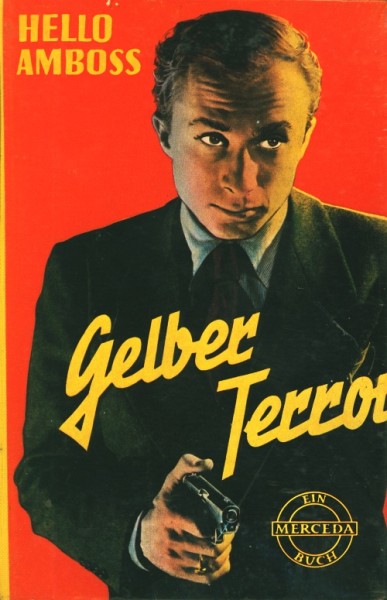 Hello Amboss Leihbuch Gelber Terror (Merceda)