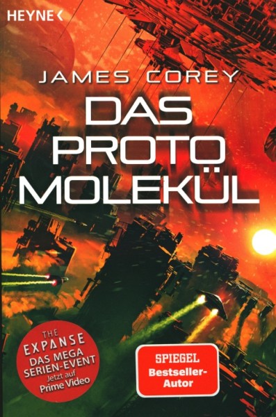 Corey, J.: The Expanse 10 - Das Protomolekül