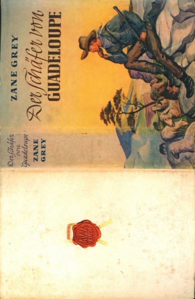 Grey, Zane Leihbuch SU Schäfer von Guadeloupe (Awa) nur Schutzumschlag