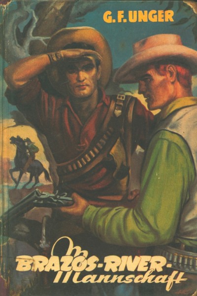 Unger, G.F. Leihbuch Brazos-River-Mannschaft (Mülbüsch)