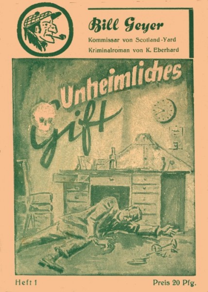 Bill Geyer (Rieback) Nr. 1 Unheimliches Gift