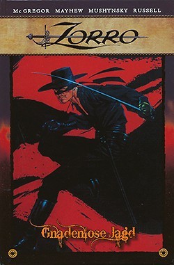Zorro (Lehman, B.) Gnadenlose Jagd Nr. 2,3