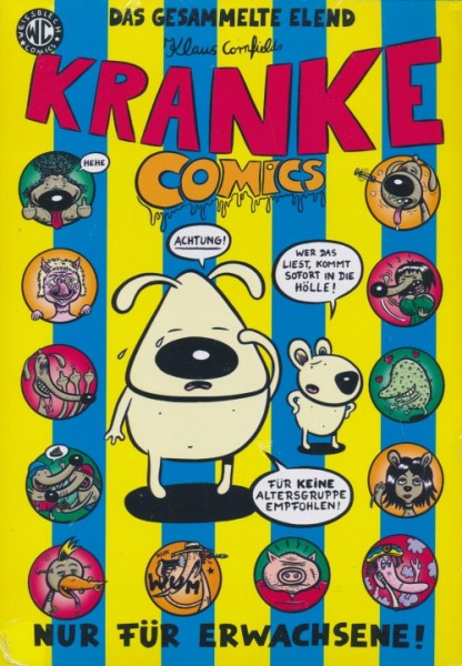 Kranke Comics - Das gesammelte Elend