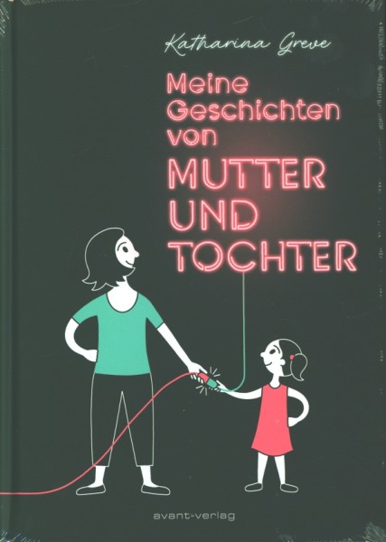 Meine Geschichten von Mutter und Tochter