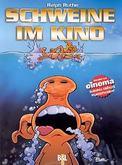 Schweine im Kino (Boiselle-Löhmann,Br.)