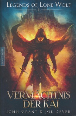 Grant, J./Dever, J.: Legends of Lone Wolf 1 - Vermächtnis der Kai