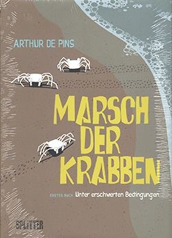 Marsch der Krabben (Splitter, B.) Nr. 1-3
