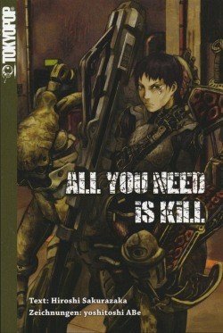 All you need is kill (Tokyopop) Nippon Novel