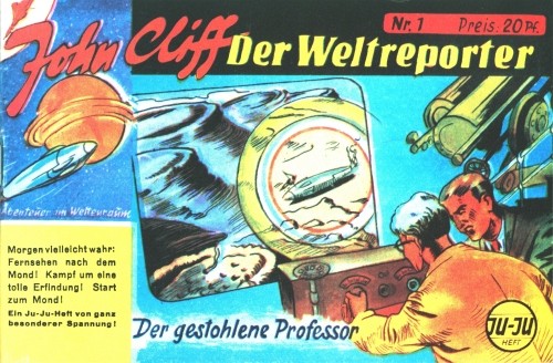 John Cliff der Weltreporter (Nachdruck, Picc.) Nr. 1