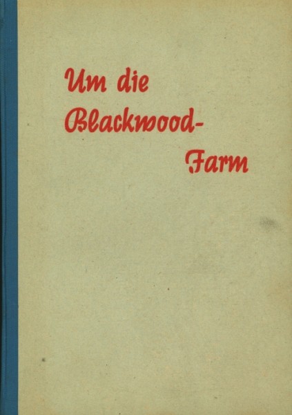 Hill, Herbert Leihbuch Um die Blackwood-Farm (Anker)