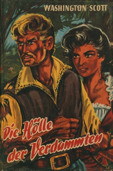 Scott, Washington Leihbuch Hölle der Verdammten (Bewin)