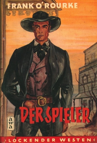 Lockender Westen Leihbuch Spieler (Awa) O'Rourke, Frank