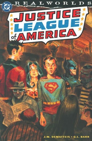 Realworlds: Justice League of America (2000) SC (one-shot)