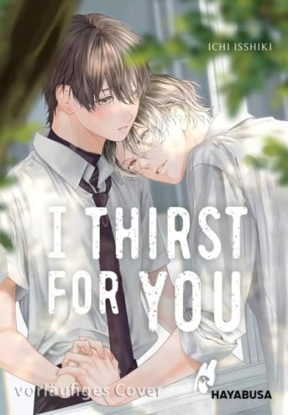 I Thirst For You (08/26)