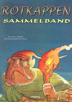 Rotkappen (Arboris, Br.) Sammelband