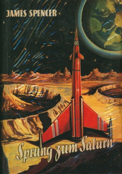 Spencer, James Leihbuch Sprung zum Saturn (Bewin)