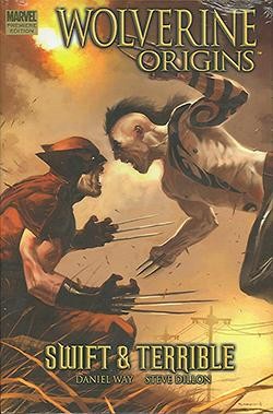 Wolverine Origins Vol.3 Swift and Terrible HC