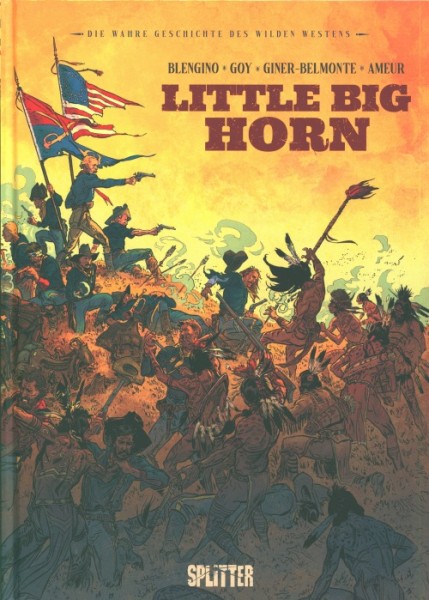 Die wahre Geschichte des Wilden Westens: Little Big Horn