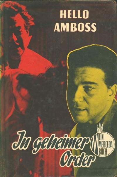 Hello Amboss Leihbuch In geheimer Order (Merceda)